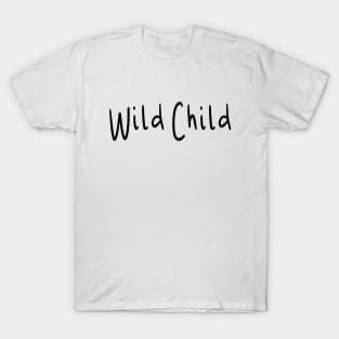 Wild Child T-Shirt